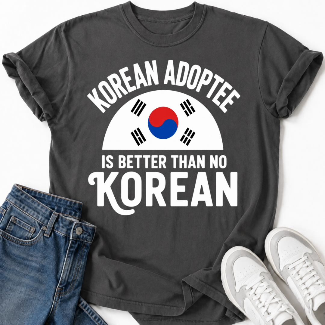 KOREAN ADOPTEE T-SHIRT