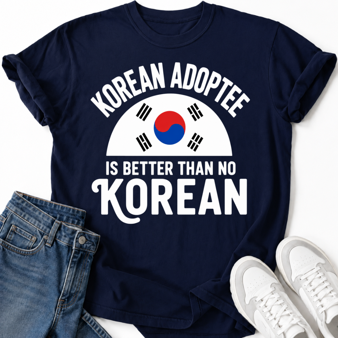 KOREAN ADOPTEE T-SHIRT