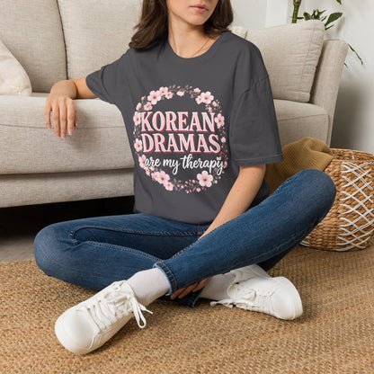 Korean Dramas Are My Therapy T-Shirt — K-Drama Fan Floral Tee