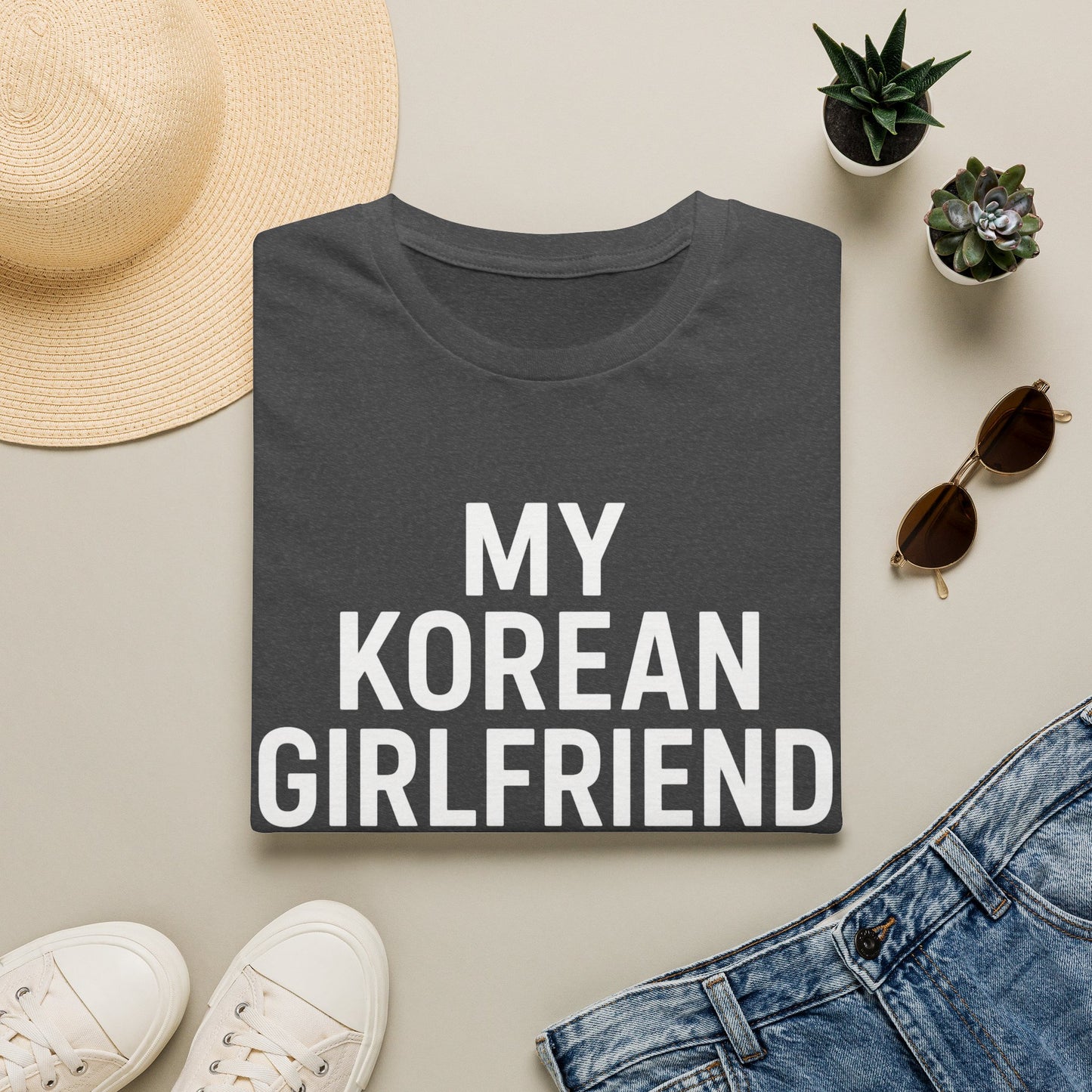 MY KOREAN GIRLFRIEND SI HOTTER THAN YOU T-SHIRT