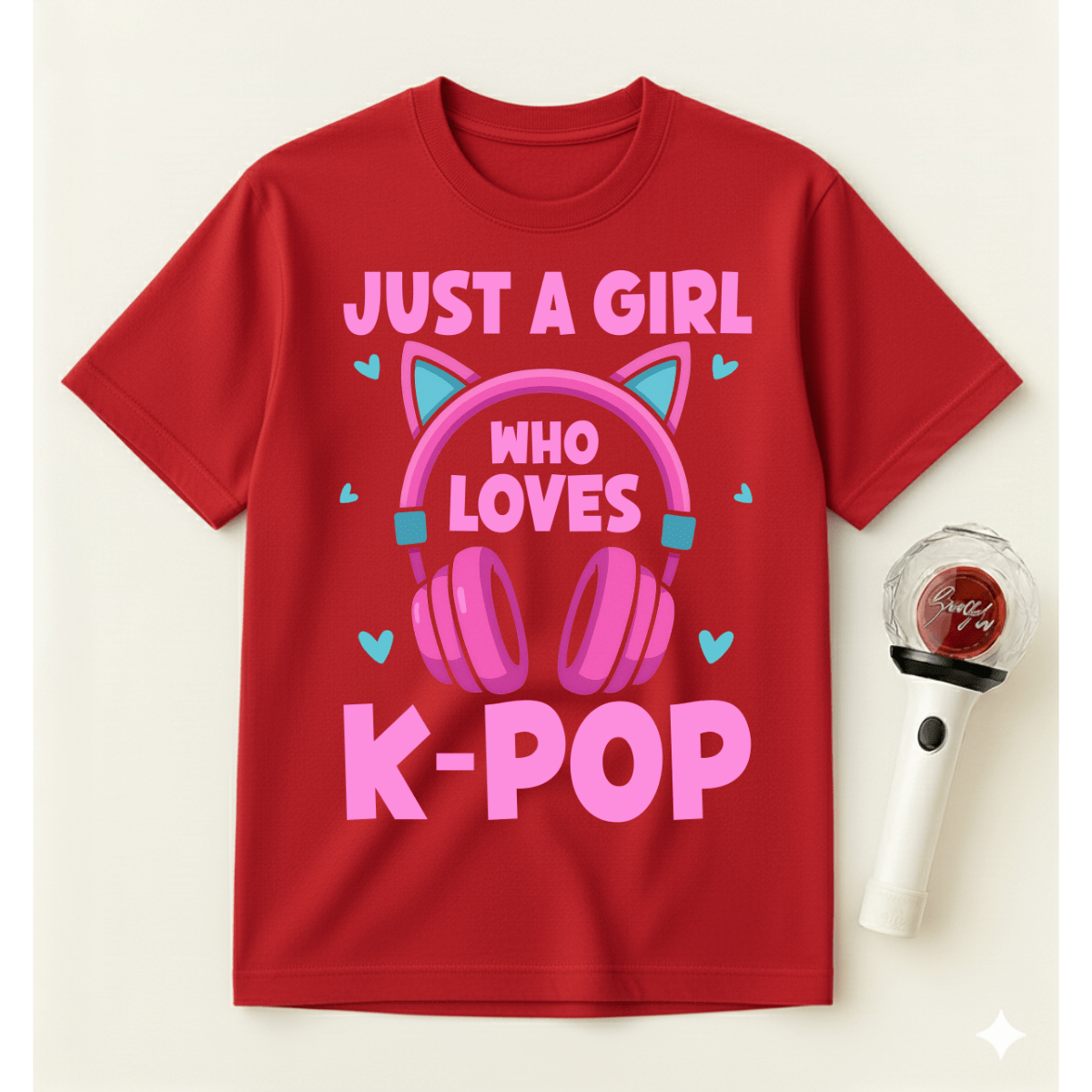 JUST A GIRL WHO LOVES K-POP T-SHIRT