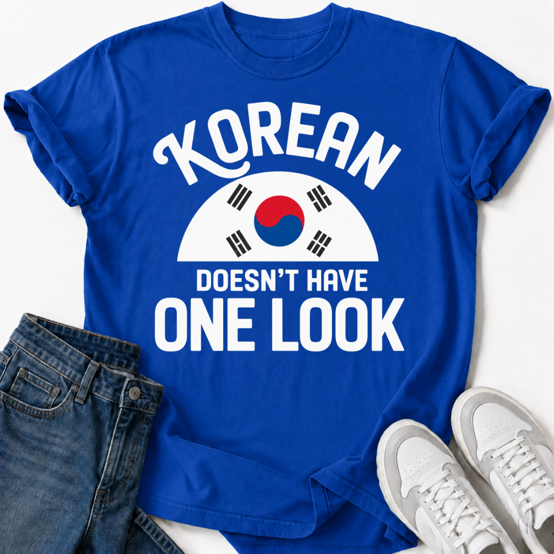 KOREAN DOESN'T HAVE ONE LOOK T-SHIRT