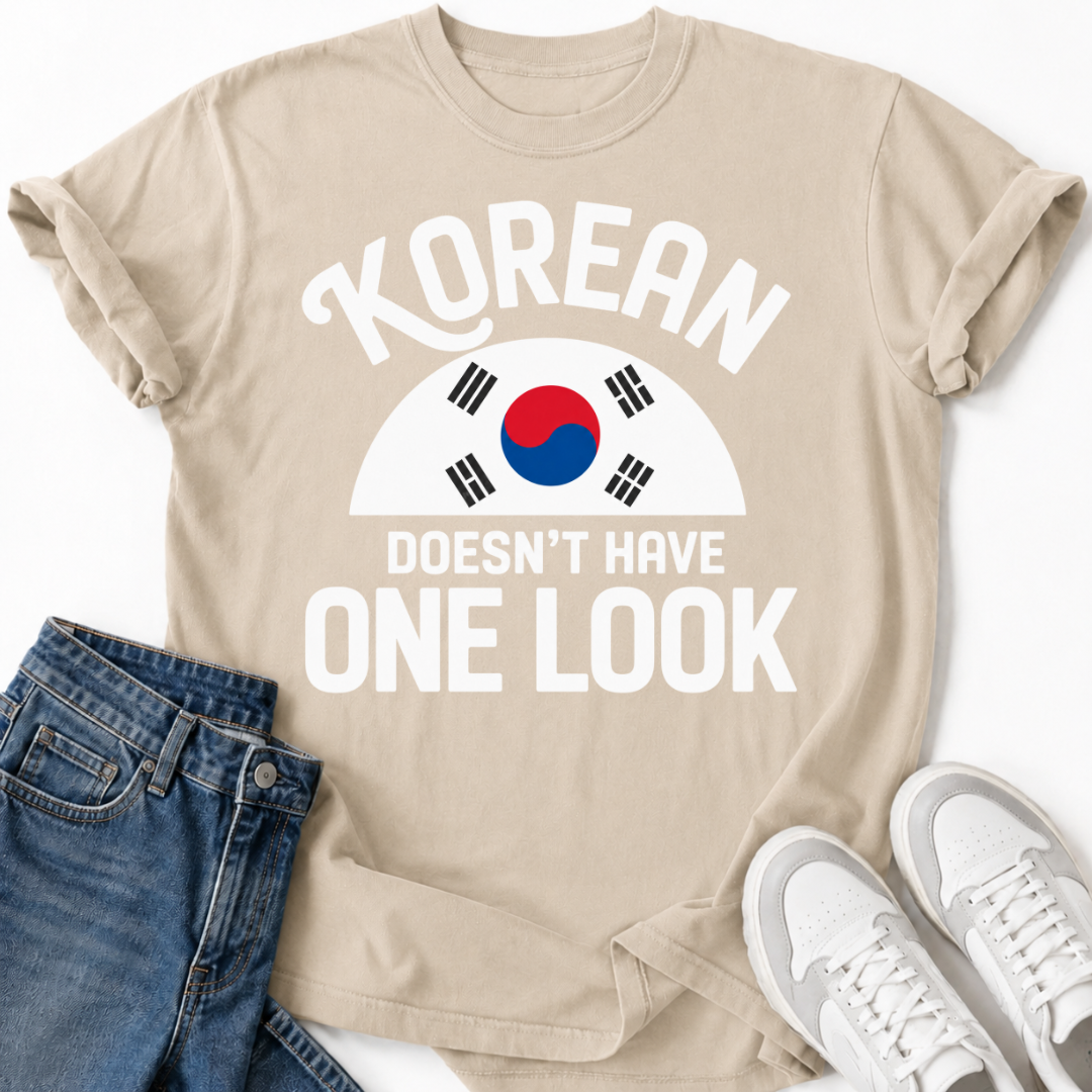 KOREAN DOESN'T HAVE ONE LOOK T-SHIRT