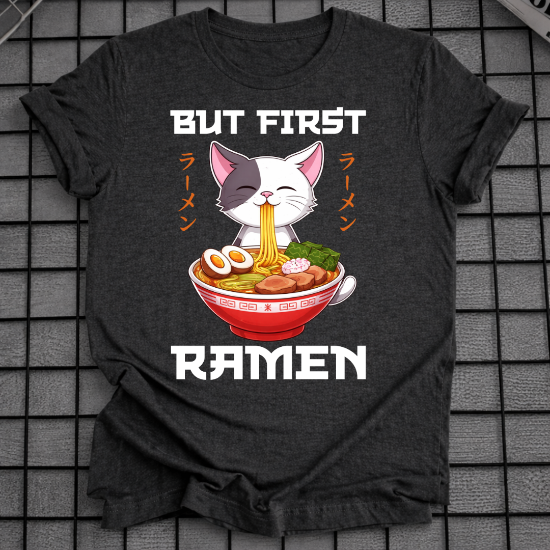 ABER ZUERST RAMEN T-SHIRT