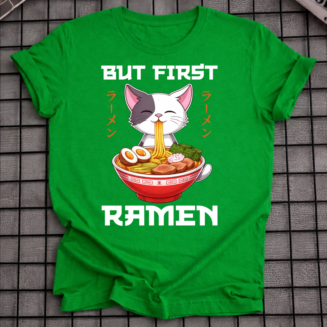 ABER ZUERST RAMEN T-SHIRT