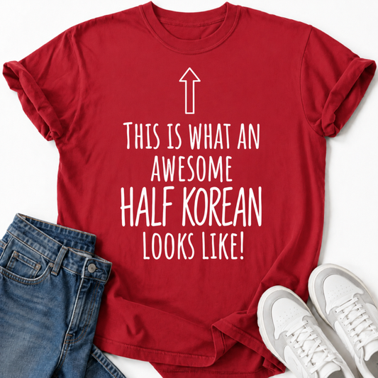 HALF KOREAN LOOKS LIKE T-SHIRT