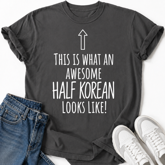 HALF KOREAN LOOKS LIKE T-SHIRT