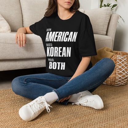 BORN AMERICAN RAISED KOREAN T-SHIRT