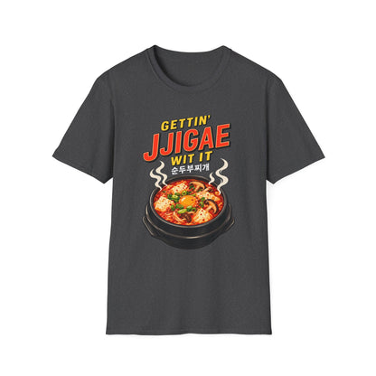 Jjigae T-Shirt — "Gettin' Jjigae Wit It" Korean Stew Graphic Tee