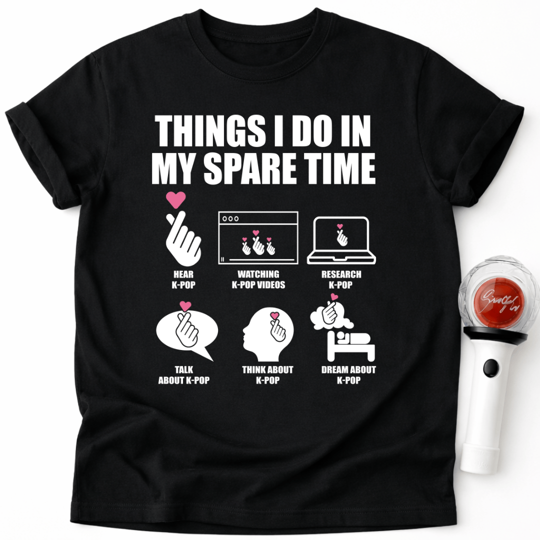 K-POP FAN HOBBIES T-SHIRT