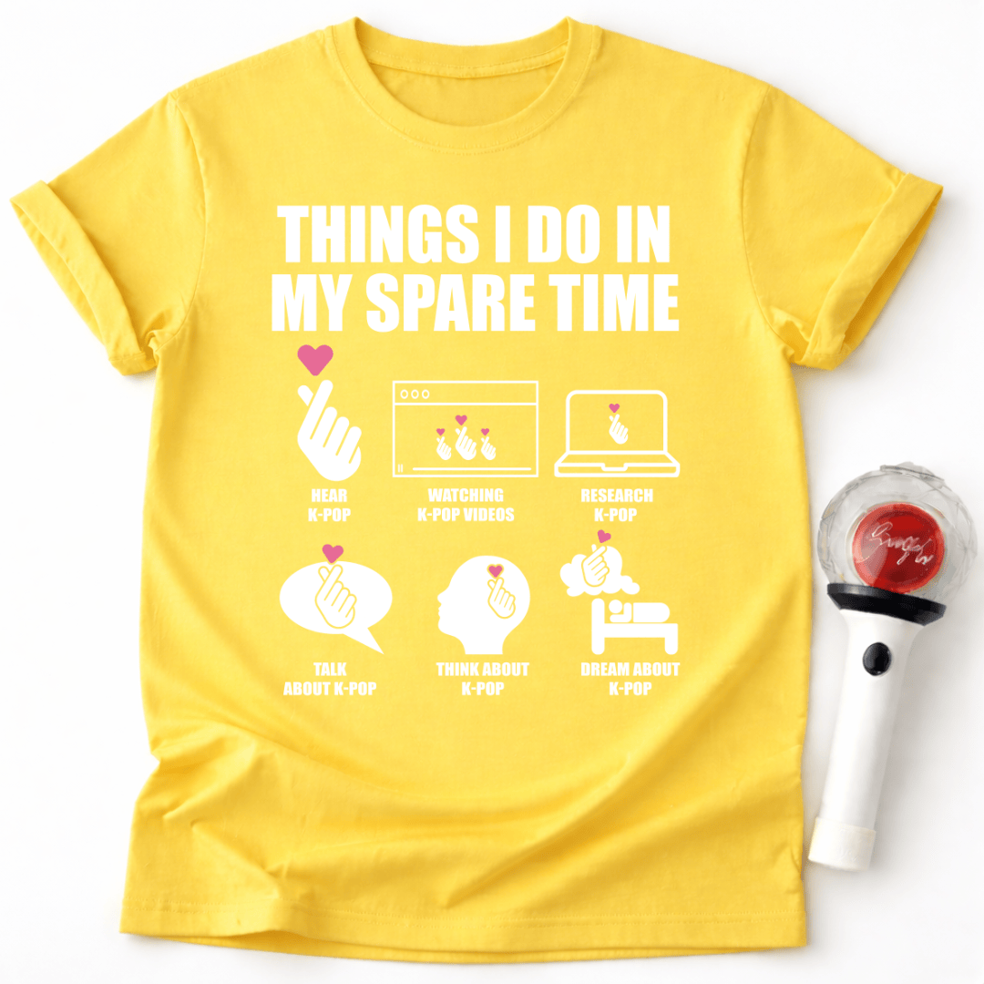 K-POP FAN HOBBIES T-SHIRT