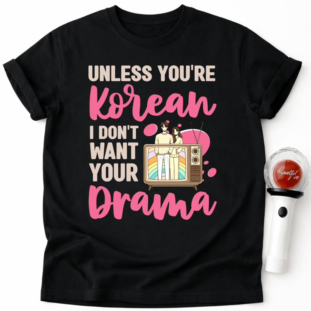 KOREAN DRAMA OBSESSED T-SHIRT