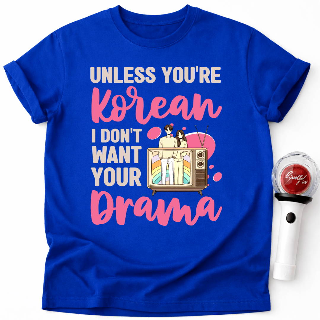 KOREAN DRAMA OBSESSED T-SHIRT