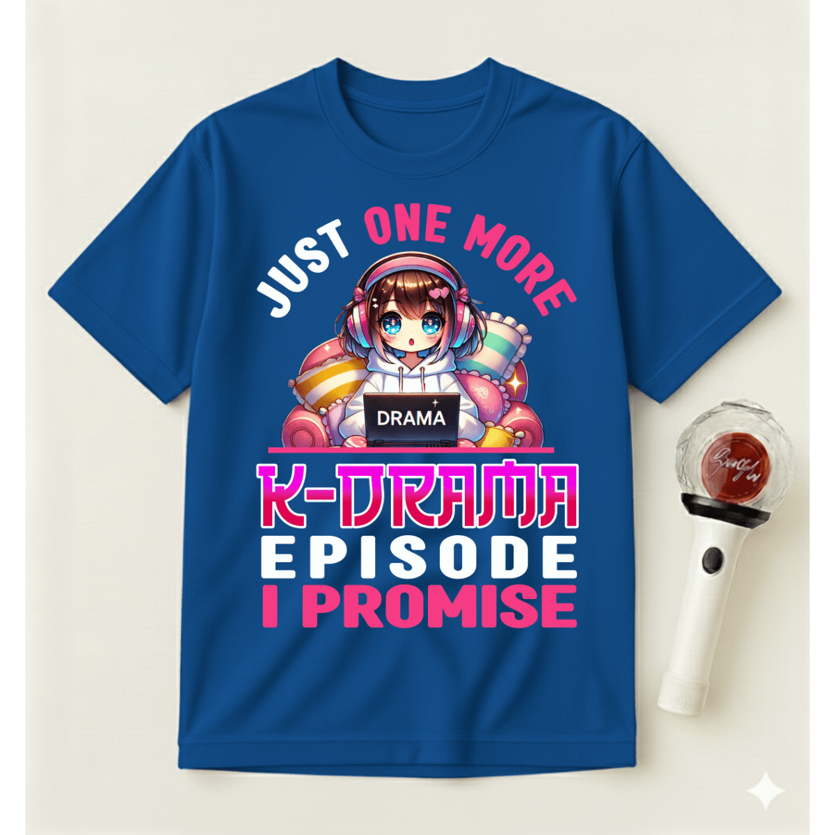 JUST ONE MORE K-DRAMA EPISODE T-SHIRT
