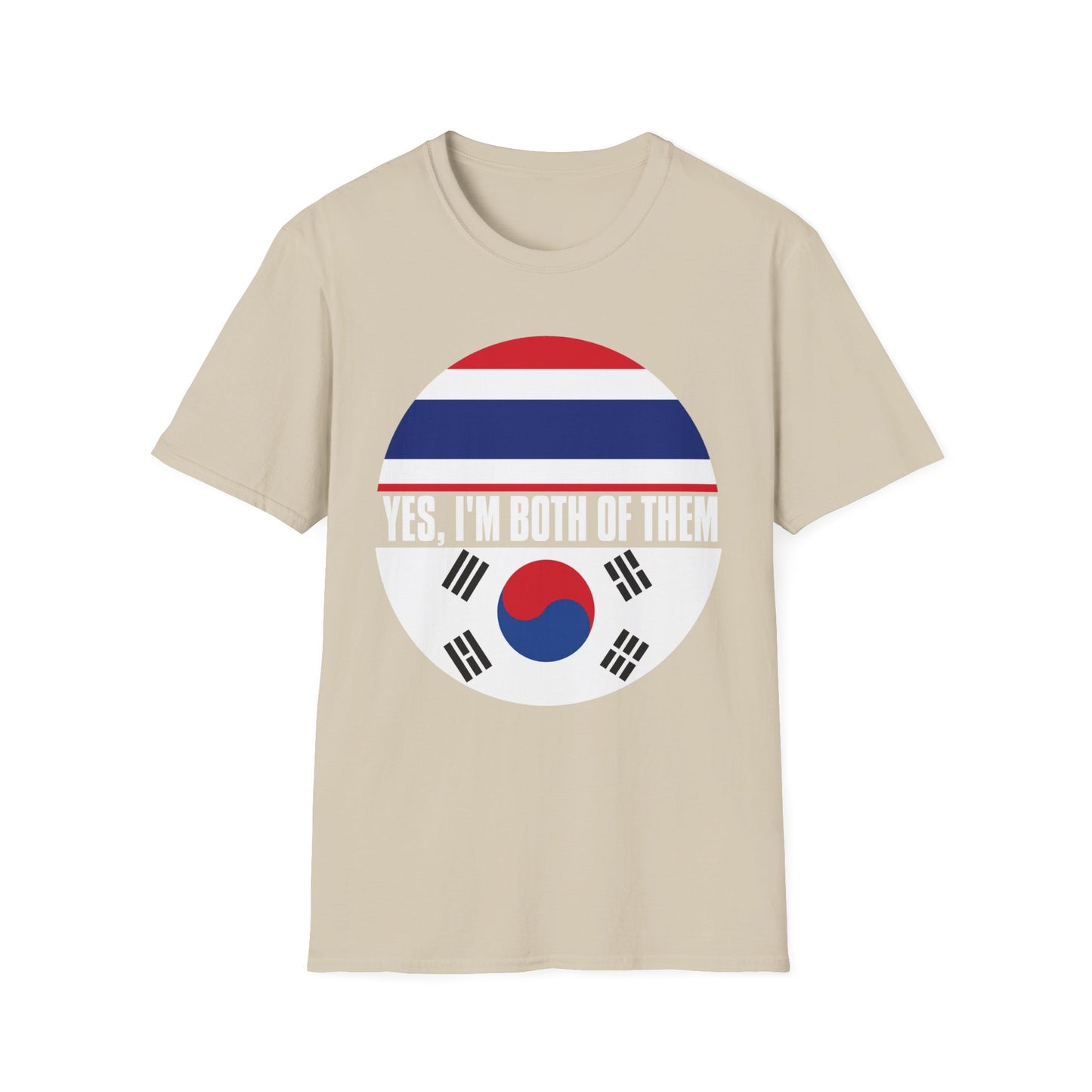 T-Shirt — Yes, I'm Both of Them (Korean-Thai Pride)