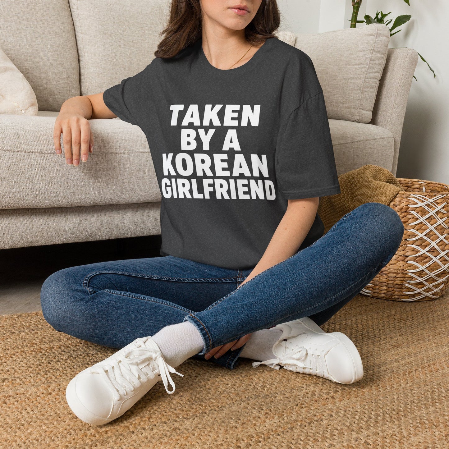 TAKEN BY A KOREAN GIRLFRIEND T-SHIRT