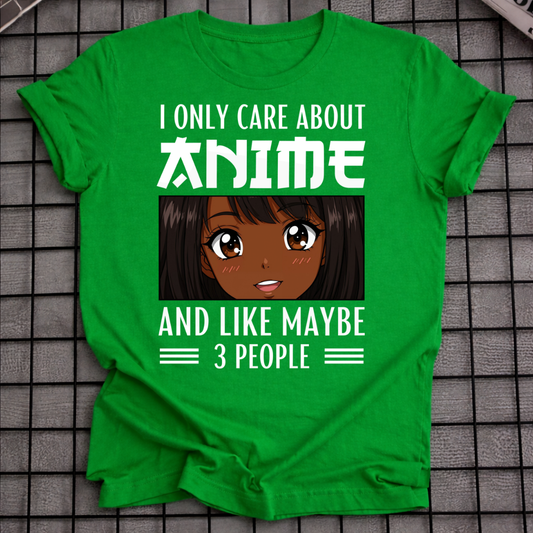 CARE ABOUT ANIME T-SHIRT