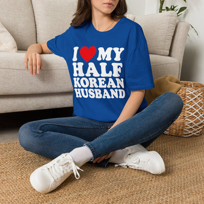 I LOVE MY HALF KOREAN HUSBAND T-SHIRT