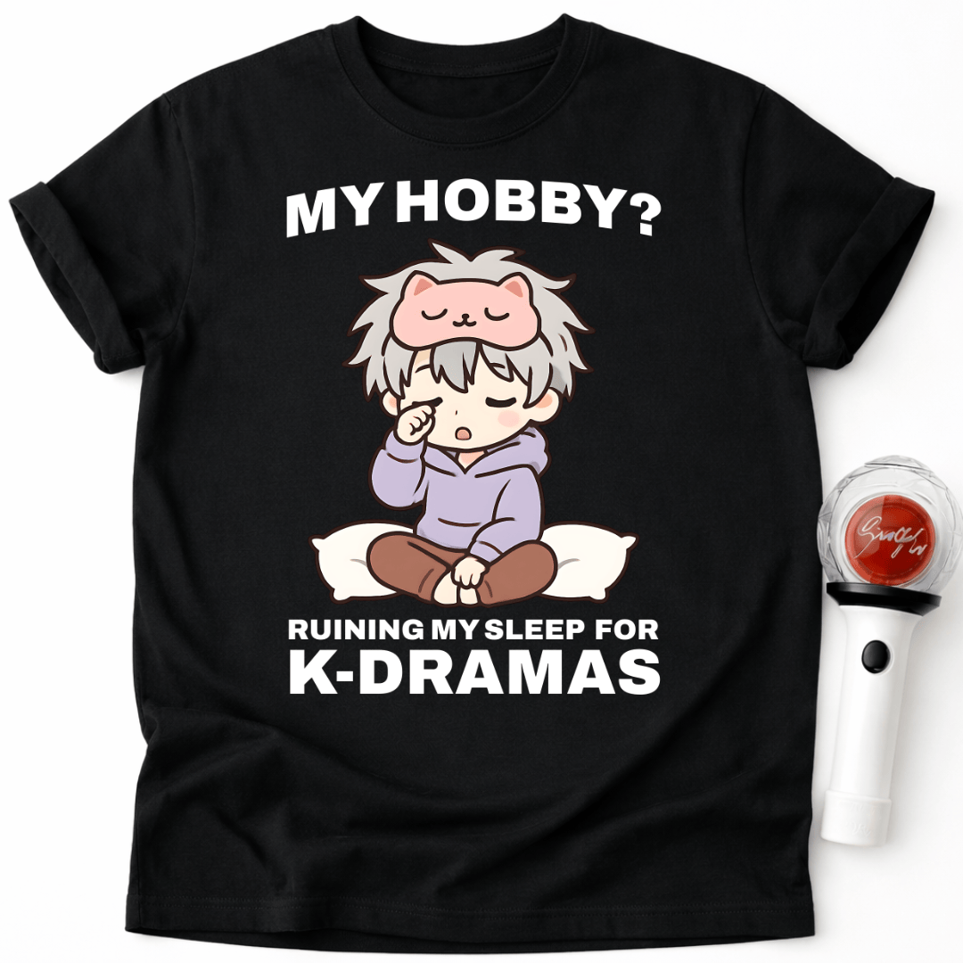 MEIN HOBBY? K-DRAMA T-SHIRT