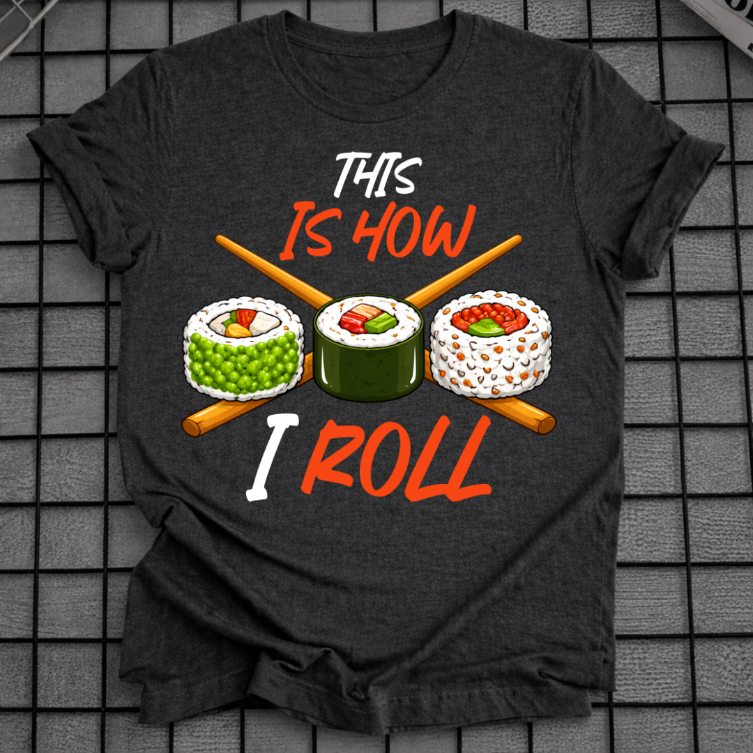 SO ROLLE ICH T-SHIRT