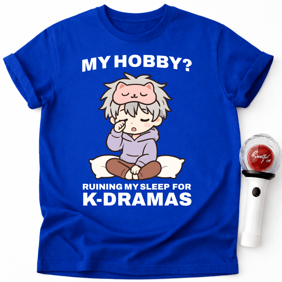 MEIN HOBBY? K-DRAMA T-SHIRT