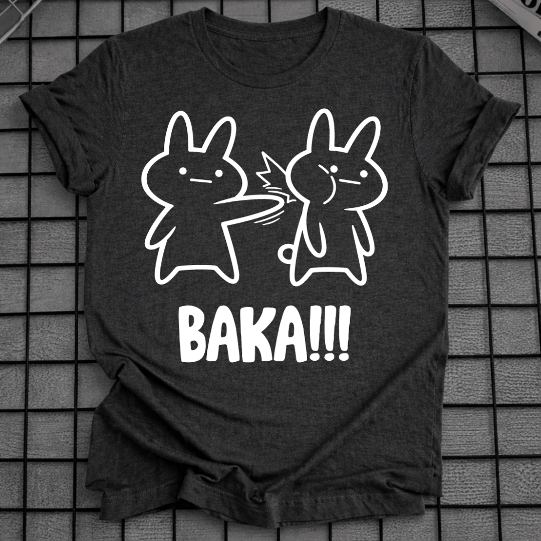 BAKA!!! T-SHIRT