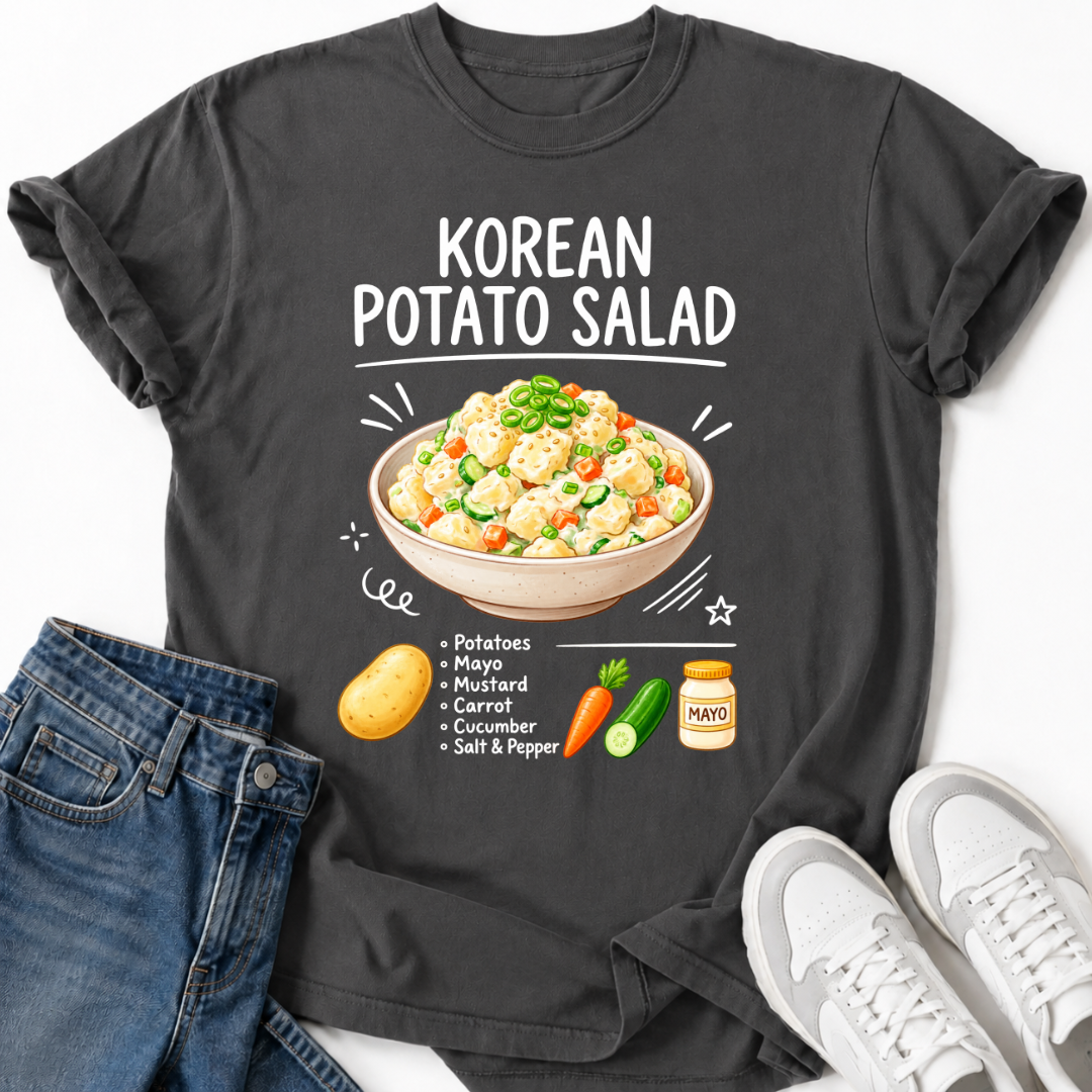 KOREAN POTATO SALAD T-SHIRT