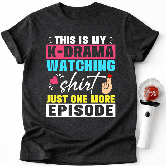 K-DRAMA WATCHING T-SHIRT