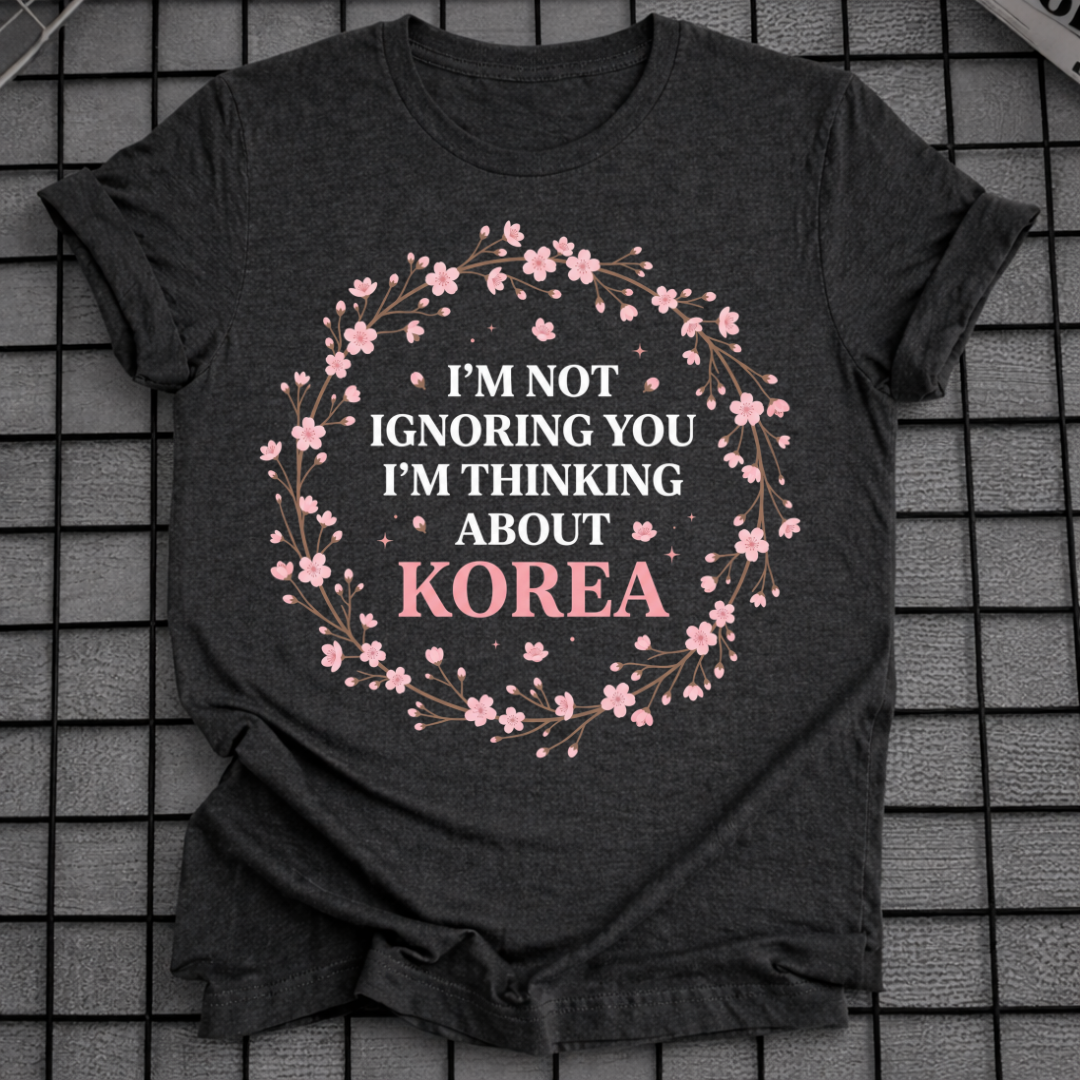 THINKING ABOUT KOREA T-SHIRT