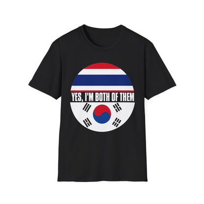 T-Shirt — Yes, I'm Both of Them (Korean-Thai Pride)