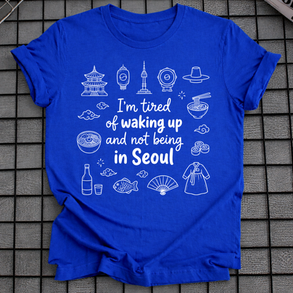 NOT BEING IN SEOUL T-SHIRT
