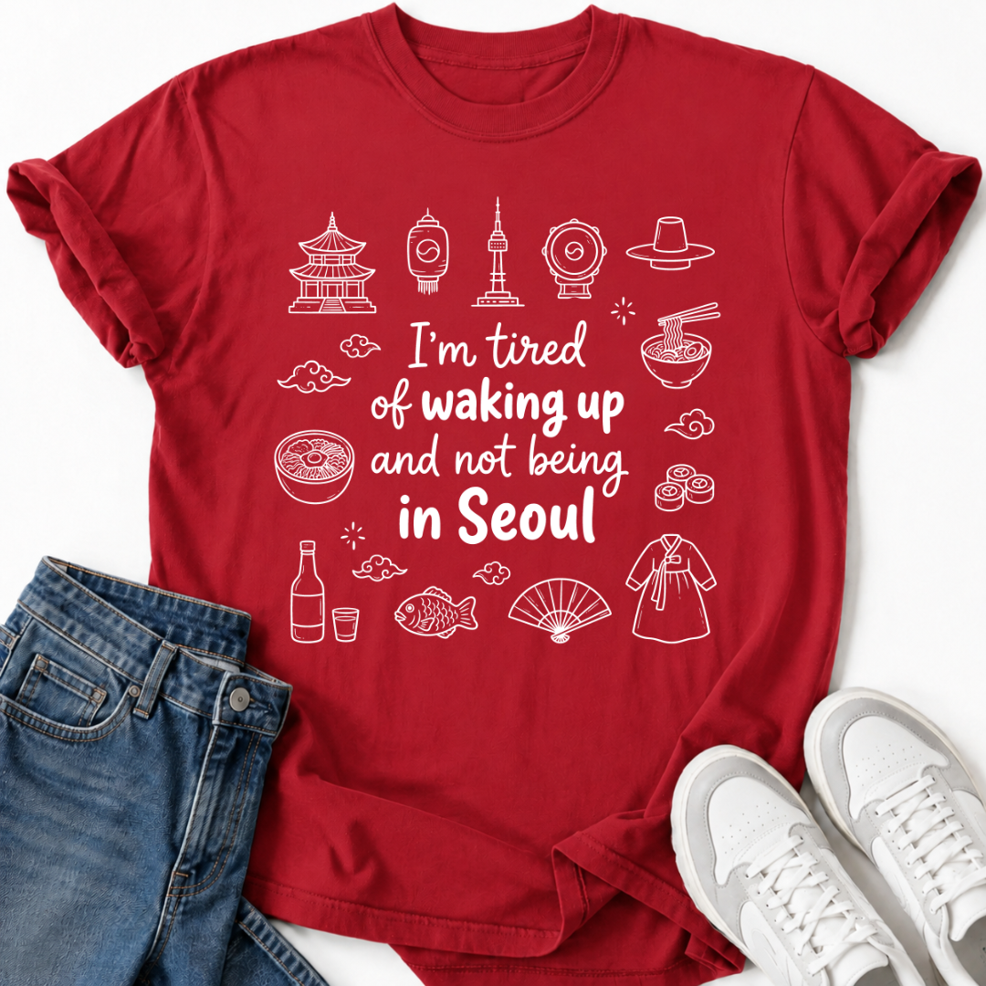 NOT BEING IN SEOUL T-SHIRT