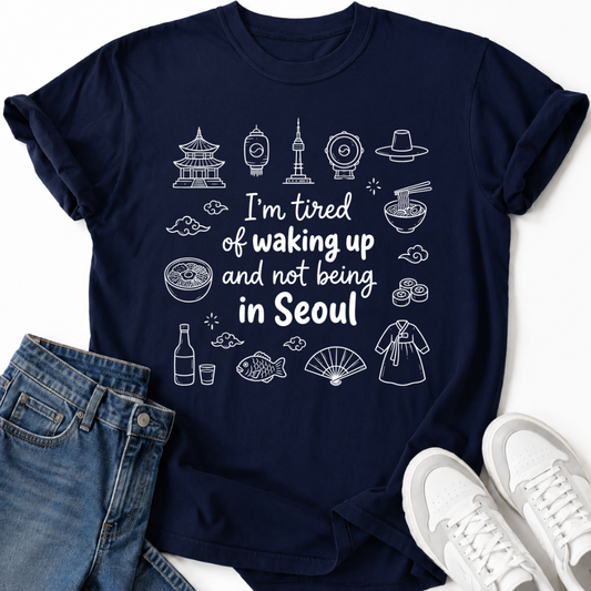 NOT BEING IN SEOUL T-SHIRT