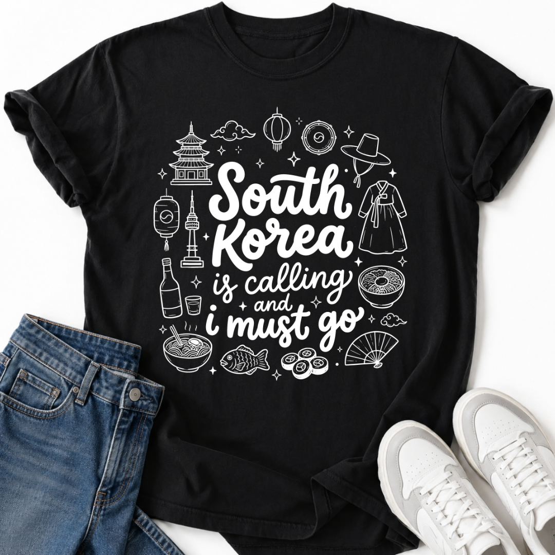 SOUTH KOREA IS CALLING T-SHIRT