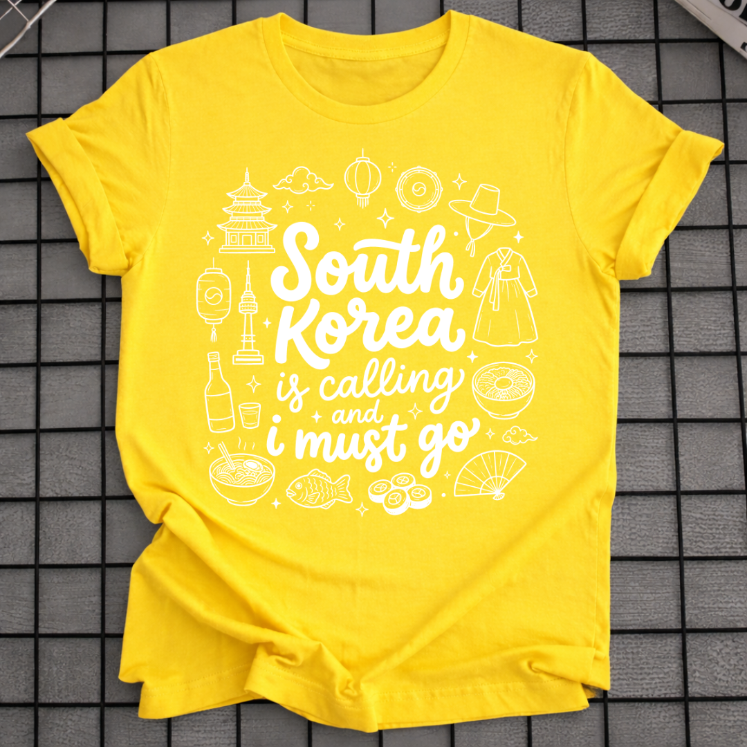 SOUTH KOREA IS CALLING T-SHIRT
