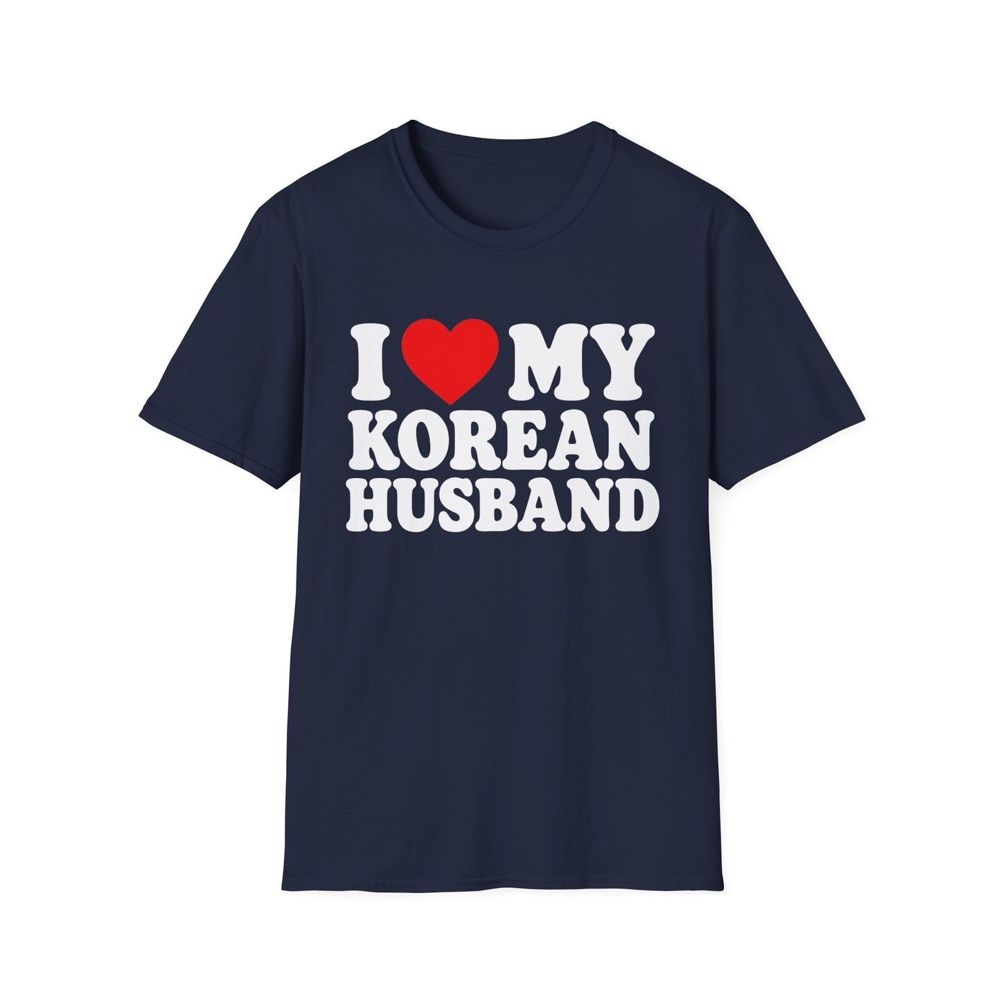 I LOVE MY KOREAN HUSBAND T-SHIRT