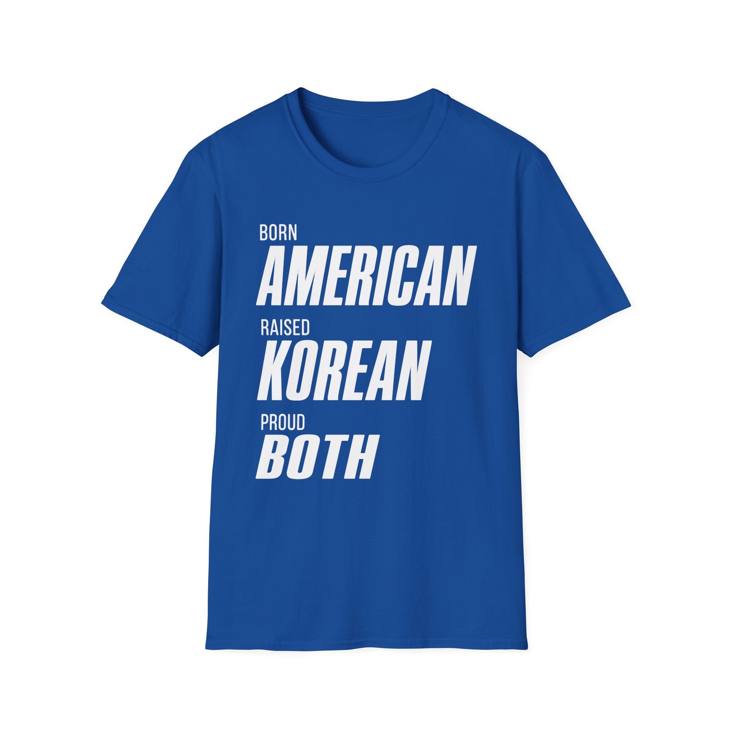 BORN AMERICAN RAISED KOREAN T-SHIRT