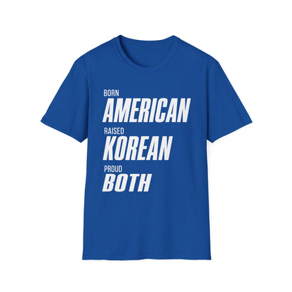 BORN AMERICAN RAISED KOREAN T-SHIRT