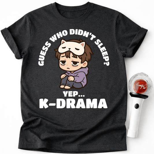 ALL NIGHT WATCHING K-DRAMA T-SHIRT