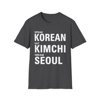 SPEAK KOREAN EAT KIMCHI T-SHIRT