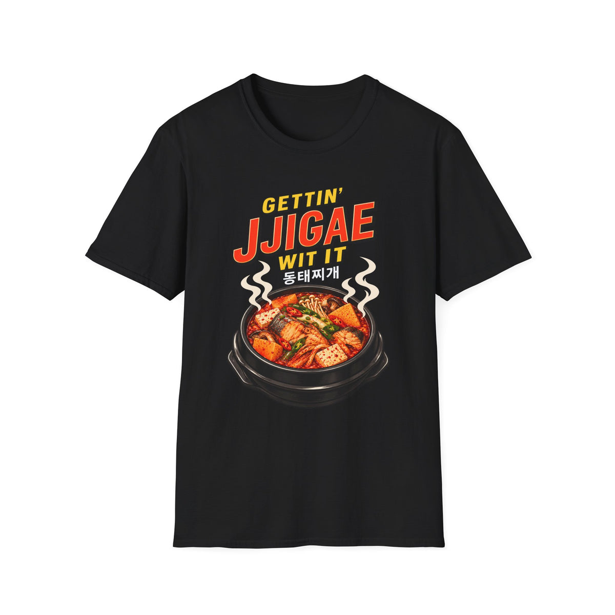 Gettin' Jjigae Wit It T-Shirt — Korean Stew Graphic Tee