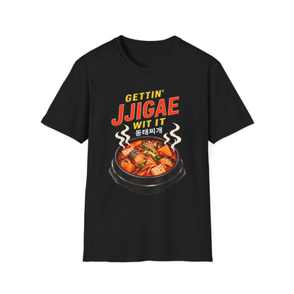 Gettin' Jjigae Wit It T-Shirt — Korean Stew Graphic Tee