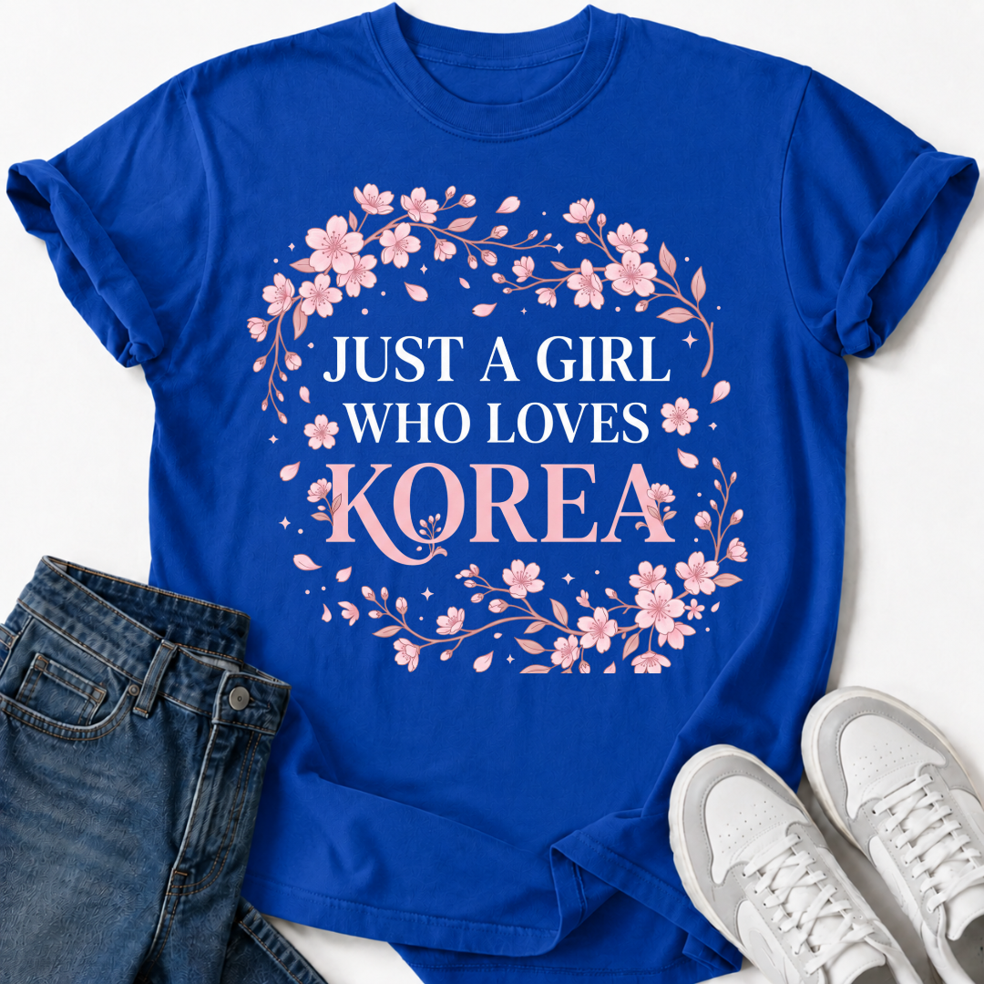 JUST A GIRL WHO LOVES KOREA T-SHIRT