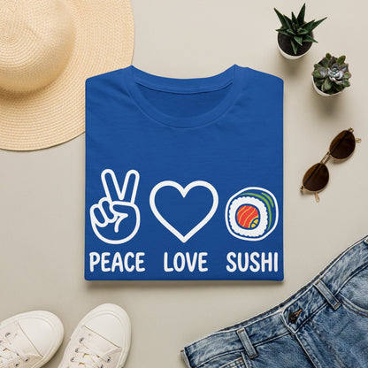 Peace Love Sushi T-Shirt — Cute Sushi Graphic Tee for Foodies