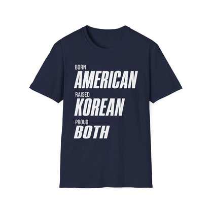 BORN AMERICAN RAISED KOREAN T-SHIRT