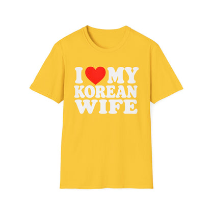 T-Shirt — I  My Korean Wife Graphic Tee — Romantic Gift for Spouses, Anniversaries & Valentine's Day