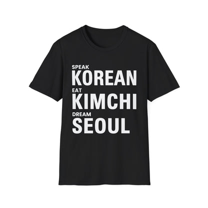 SPEAK KOREAN EAT KIMCHI T-SHIRT