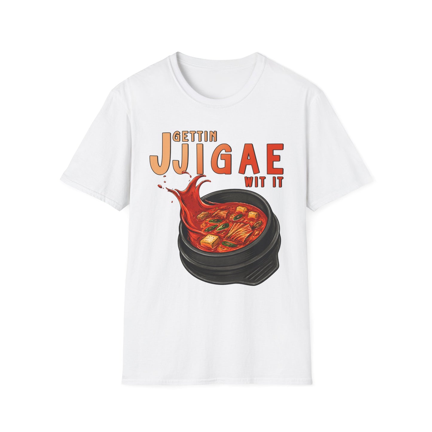 Gettin Jjigae Wit It T-Shirt – Korean Stew Graphic Tee for Foodies & K-Culture Fans