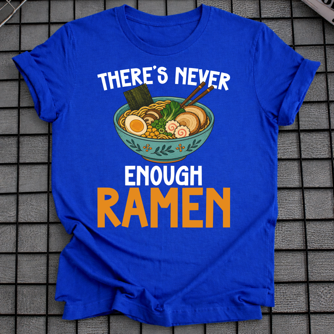 ES GIBT NIE GENUG RAMEN T-SHIRT