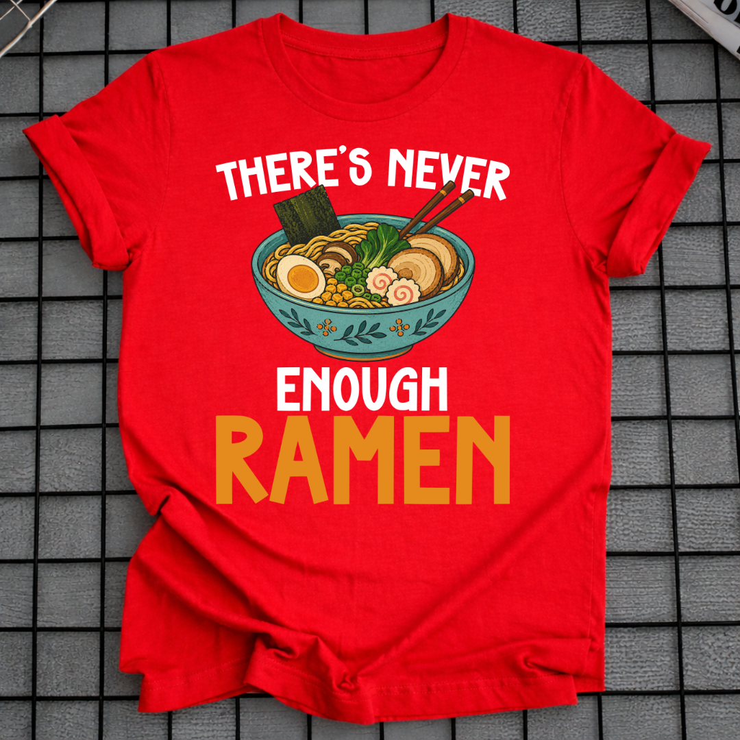 ES GIBT NIE GENUG RAMEN T-SHIRT